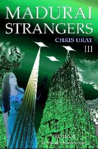Madurai Strangers III Chris Uray Indien India Science Fiction